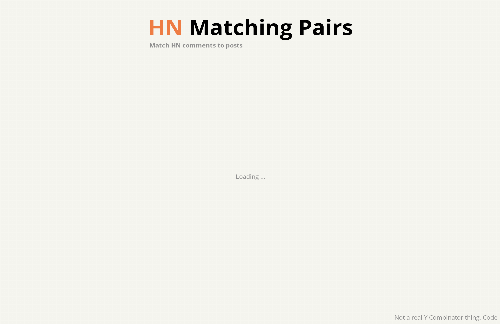 startuptile A game where you match HN comments to posts-