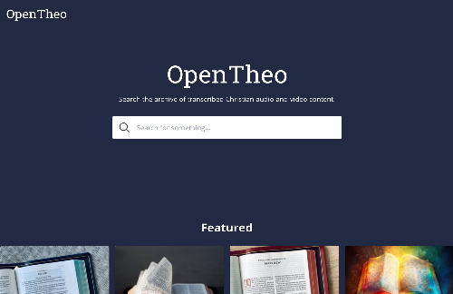 startuptile OpenTheo – Transcribed and searchable Bible teaching with Whisper.cpp-