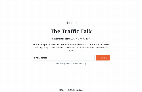 startuptile The Traffic Talk-Newsletter to get smarter about SEO in 5 min a day.