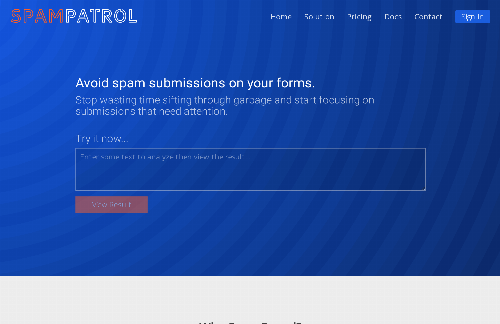 startuptile SpamPatrol-Intent-based spam detection for web forms.